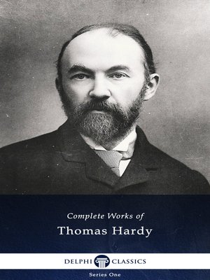 cover image of Delphi Complete Works of Thomas Hardy (Illustrated)